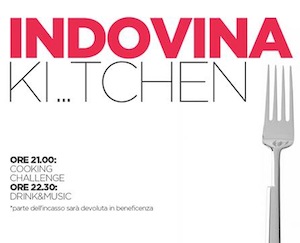 “Indovina ki…tchen”: una sfida tra cuochi al Camera&Cucina