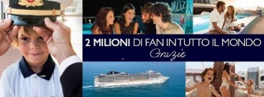 Msc supera i due milioni di fan su Facebook: la compagnia di Aponte entra nelle migliori 10 pagine dedicate ai viaggi