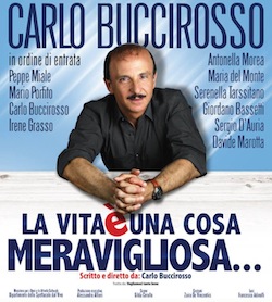 Questa sera al Teatro Armida torna Carlo Buccirosso con lo spettacolo “La vita è una cosa meravigliosa”