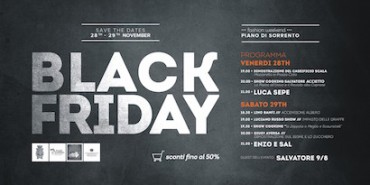 Tutto pronto per il Black Friday di Piano di Sorrento