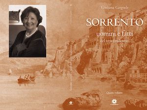 Si presenta il nuovo libro di Giuliana Gargiulo sui sorrentini