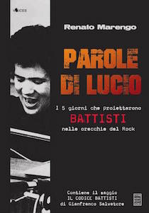 Omaggio a Battisti: A Sorrento Renato Marengo presenta “Parole di Lucio”