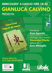 Alla libreria Ubik presentazione di “Colpa di chi muore” di Gianluca Calvino