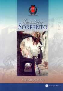 Aneddoti e curiosità nel libro Girando per Sorrento