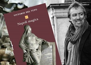 Stasera alla Libreria Tasso Napoli magica di Del Tufo