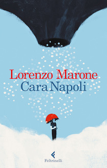 Francesco Pinto presenta il libro di Lorenzo Marone “Cara Napoli”