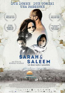 Al Cinema Delle Rose di Piano di Sorrento “Sarah e Saleem – Là dove nulla è possibile”