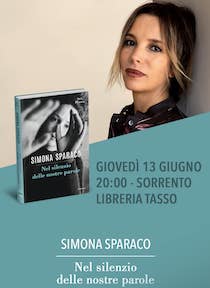 Simona Sparaco presenta alla Libreria Tasso di Sorrento il suo ultimo libro