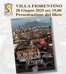 Sorrento. Presentazione del libro “Ragazze dei vicoli di Napoli”