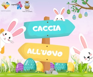 Piano di Sorrento. Tutto pronto per la Caccia all’Uovo