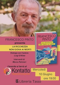 Sorrento. Francesco Pinto presenta “La ricchezza non giova ai morti”
