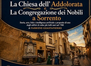 Sorrento. Si presenta il libro di Guastafierro sulla chiesa dell’Addolorata
