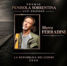 Sorrento. A Marco Ferradini il Premio Penisola Sorrentina 2026 Sorrento. A Marco Ferradini il Premio Penisola Sorrentina 2026